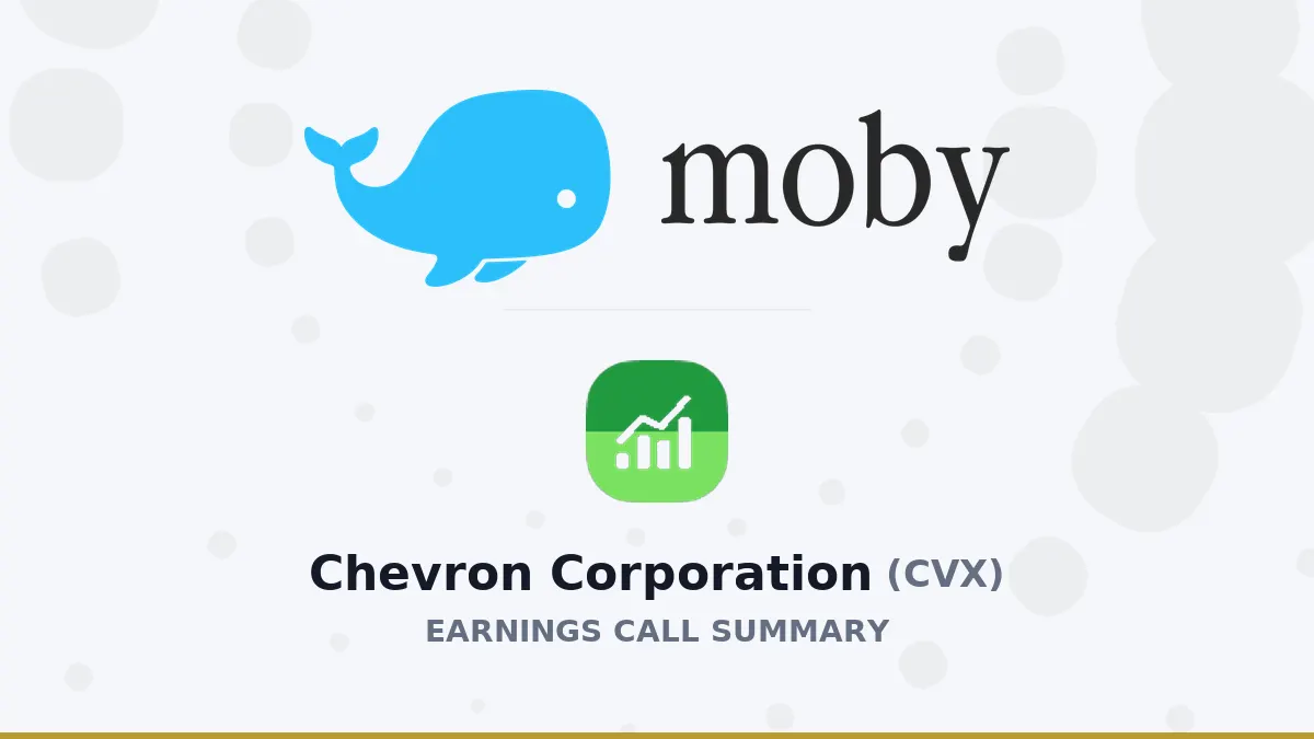 Chevron Corporation Q2 2026 Earnings Call – Tóm tắt