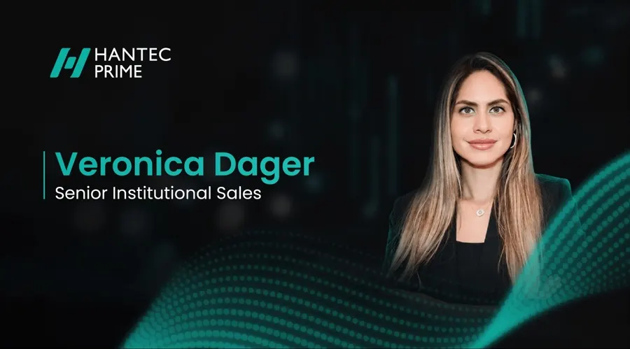 Hantec Prime bổ nhiệm Veronica Dager thúc đẩy tăng trưởng