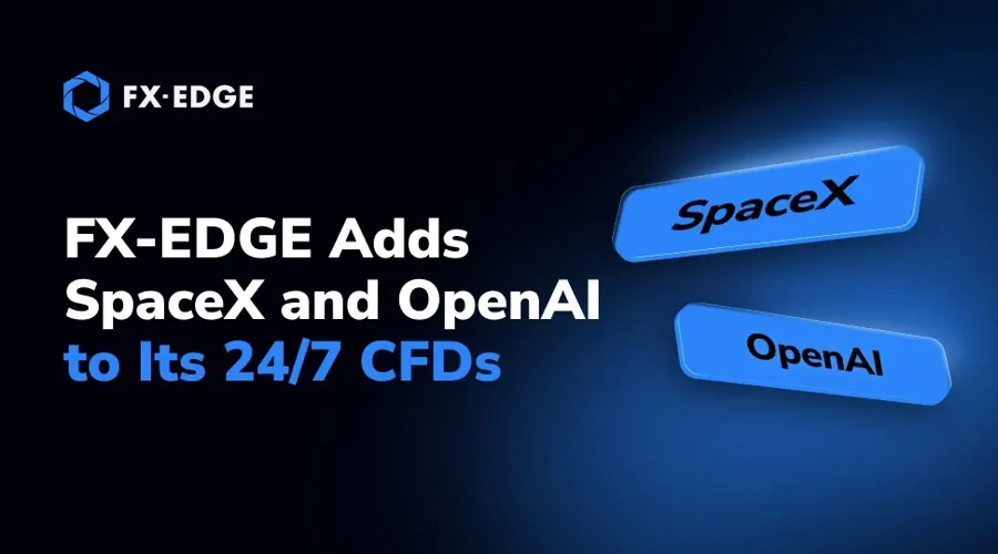 FX-EDGE thêm CFD SpaceX và OpenAI giao dịch 24/7