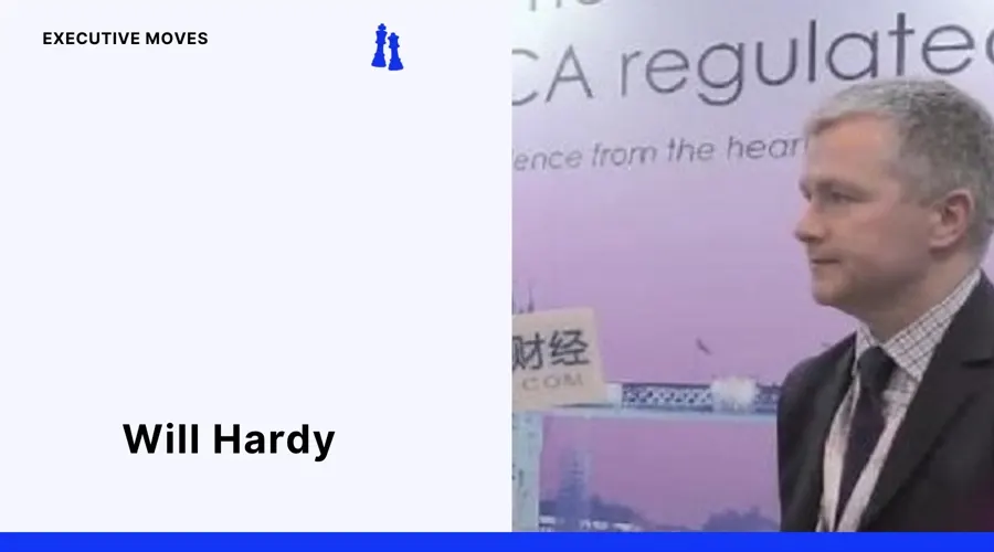 Will Hardy, cựu IG, làm Giám đốc Điều hành UK của Eightcap