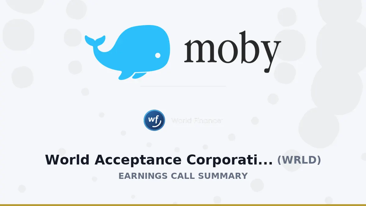 World Acceptance Q1 2027: Kết quả tài chính và triển vọng