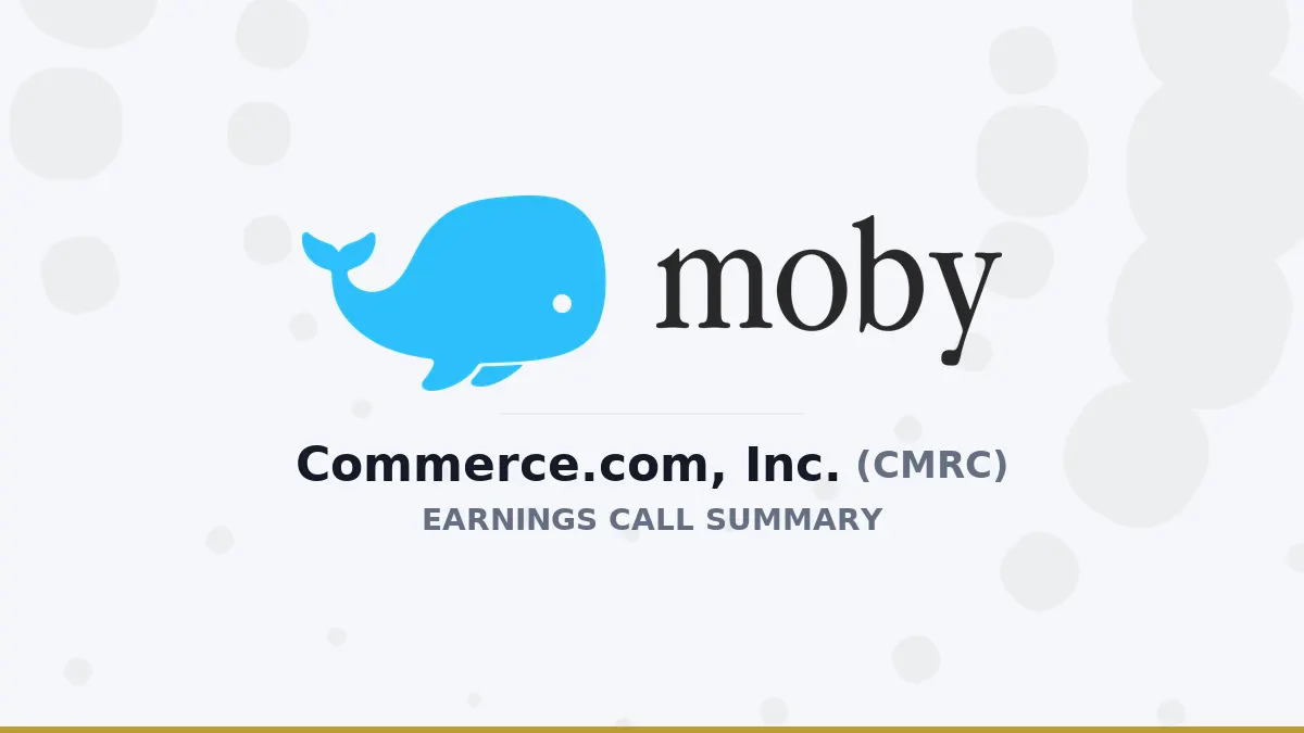 Commerce.com Q2 2026: Tóm tắt kết quả và triển vọng