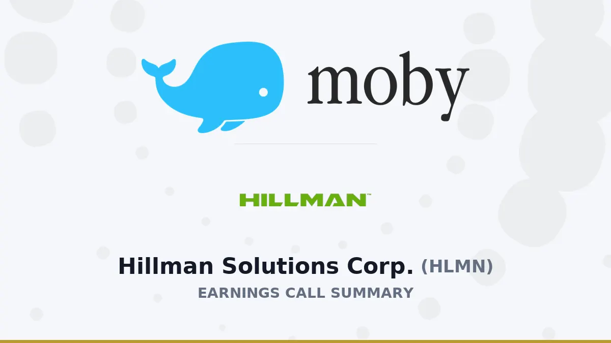 Hillman Solutions Corp. Q2/2026: Tóm tắt kết quả tài chính