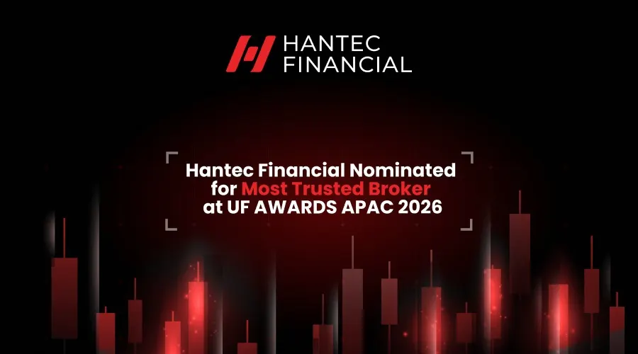 Hantec Financial được đề cử “Nhà môi giới tin cậy nhất” UF Awards APAC 2026