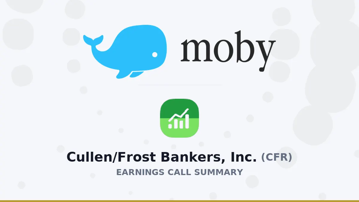 Cullen/Frost Bankers Q2 2026: Tăng trưởng vay và lợi nhuận mạnh