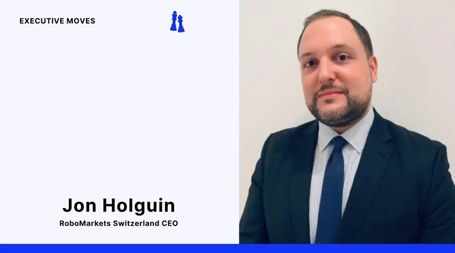 RoboMarkets bổ nhiệm cựu lãnh đạo UBS làm CEO tại Thụy Sĩ
